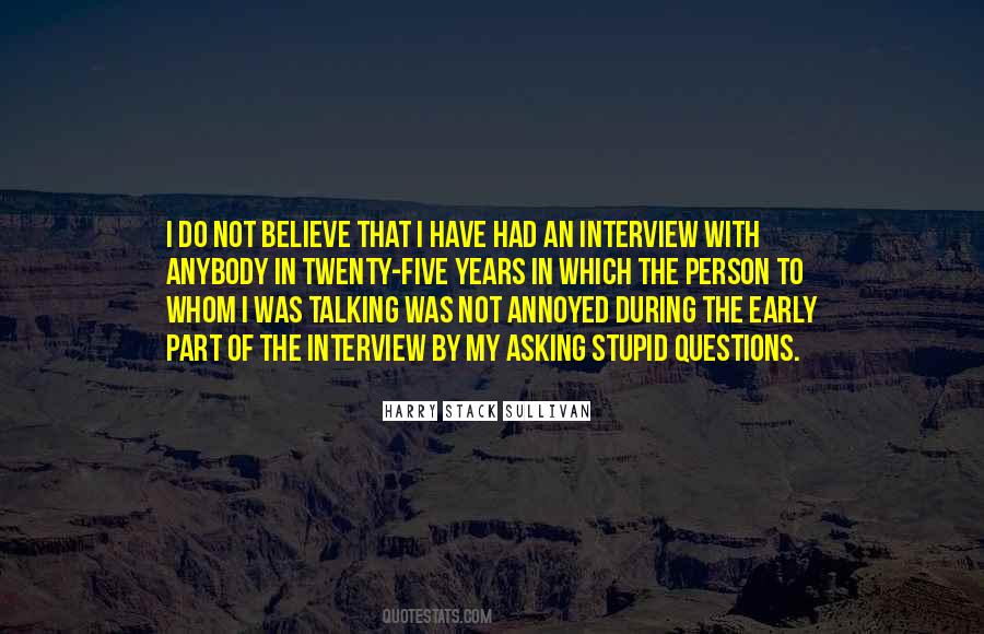 Quotes About No Stupid Questions #435429 Quotes About No Stupid Questions #435429