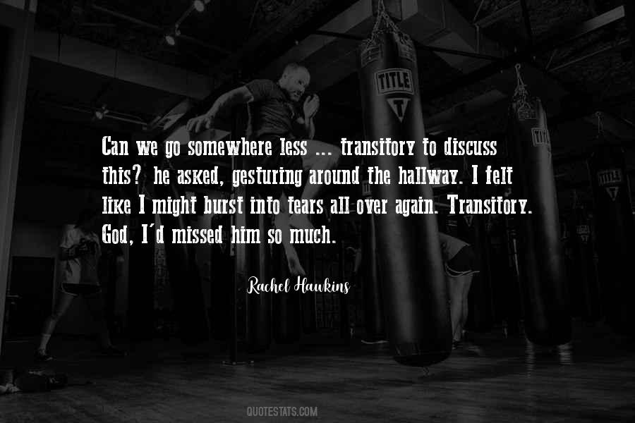 Quotes About Transitory #1016807