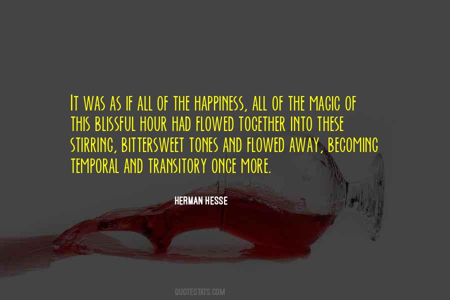 Quotes About Transitory #1038250