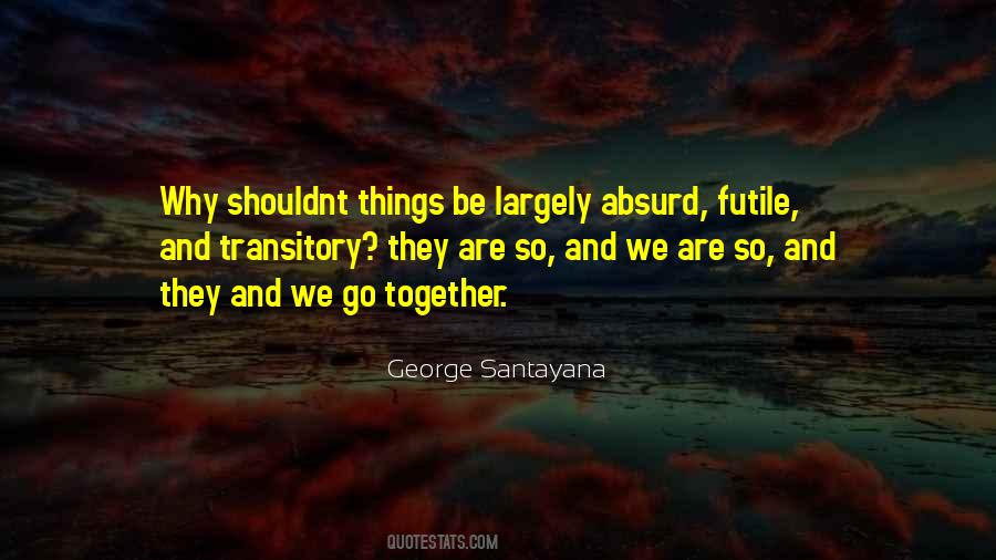 Quotes About Transitory #391246