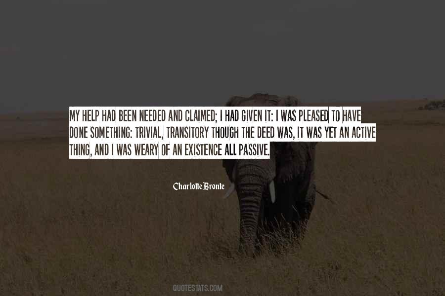Quotes About Transitory #569923