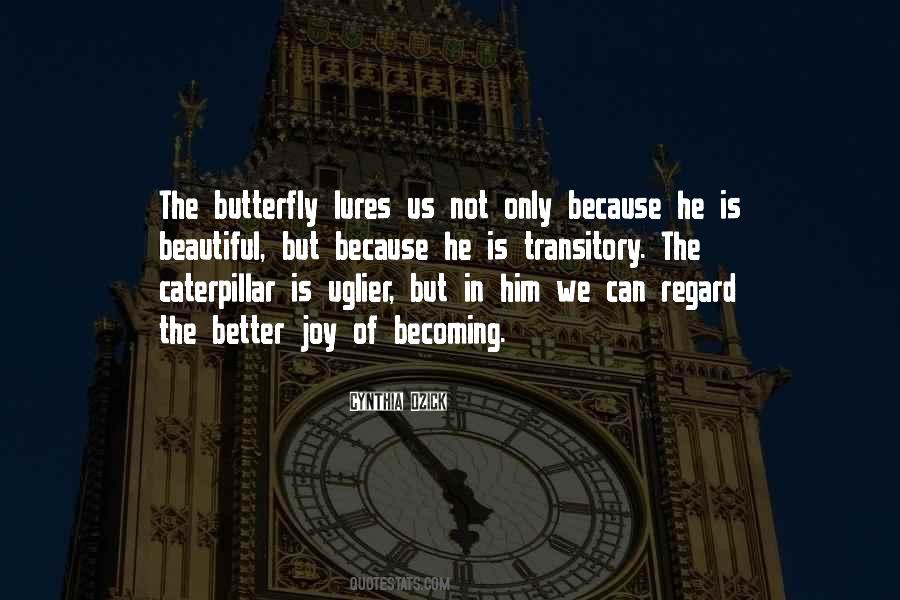 Quotes About Transitory #701831