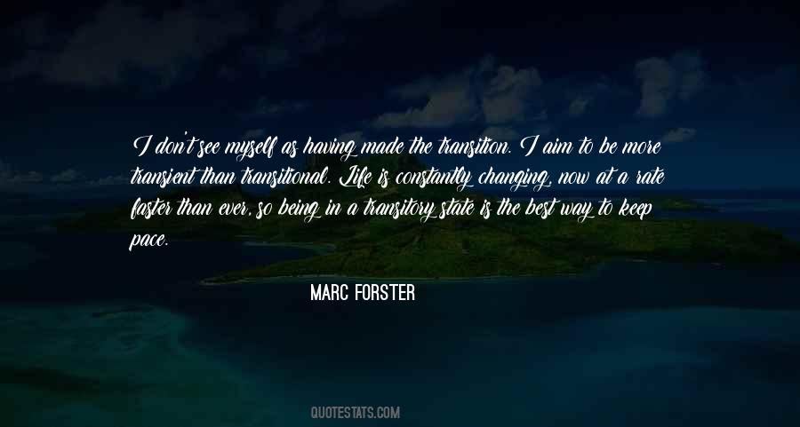 Quotes About Transitory #741605