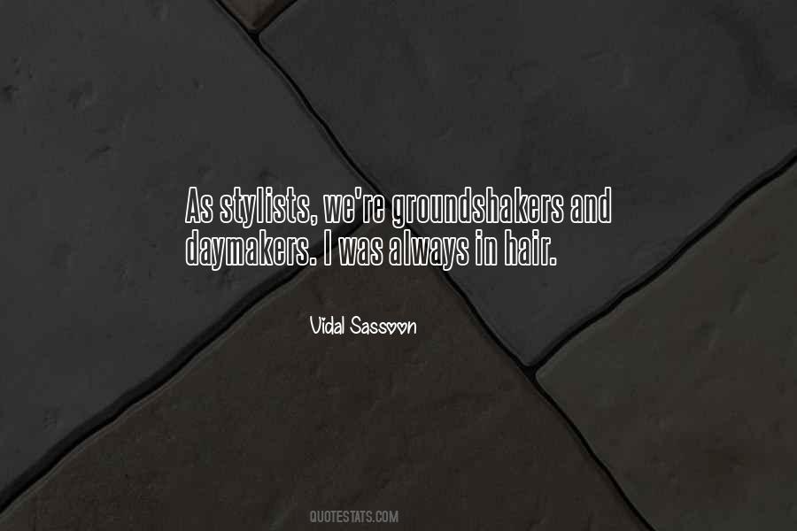 Quotes About Sassoon #1317651