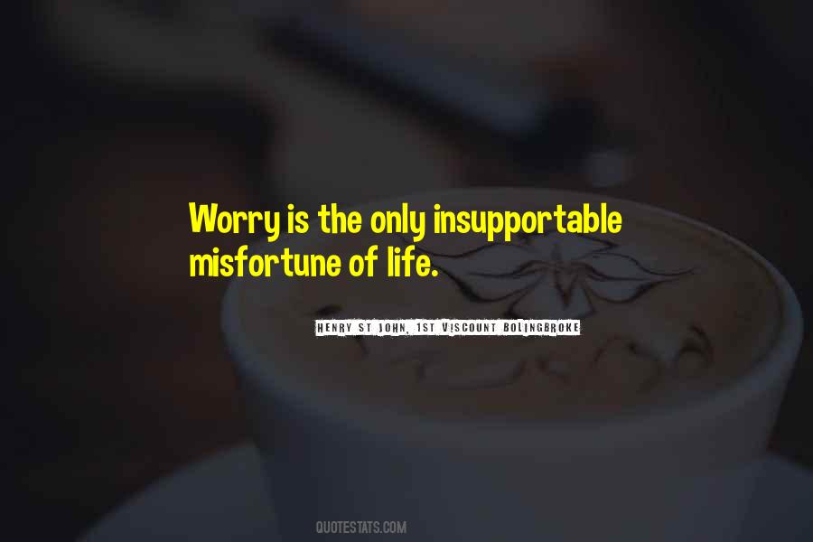 Worry Is The Quotes #1687176