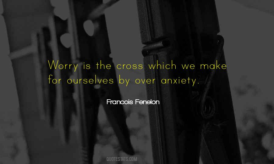 Worry Is The Quotes #1743630