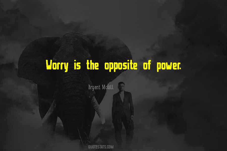 Worry Is The Quotes #653138