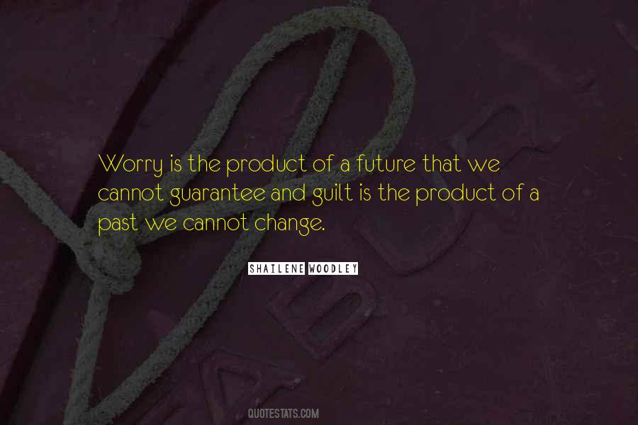 Worry Is The Quotes #663612