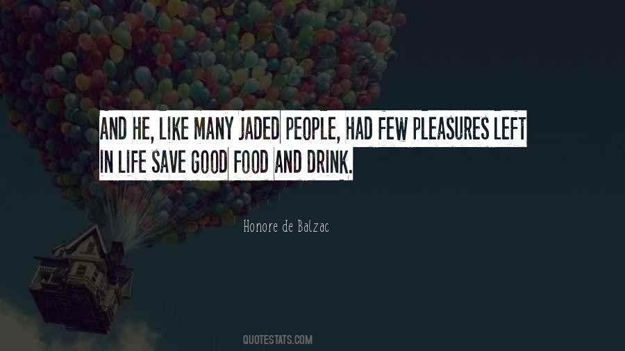 Quotes About Food And Happiness #1259060
