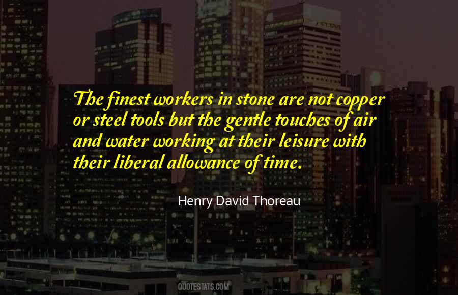 Quotes About Workers #1647906