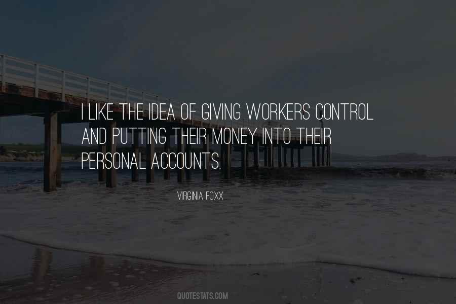 Quotes About Workers #1697187