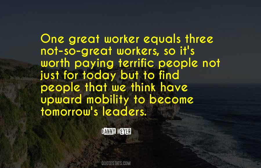 Quotes About Workers #1718848