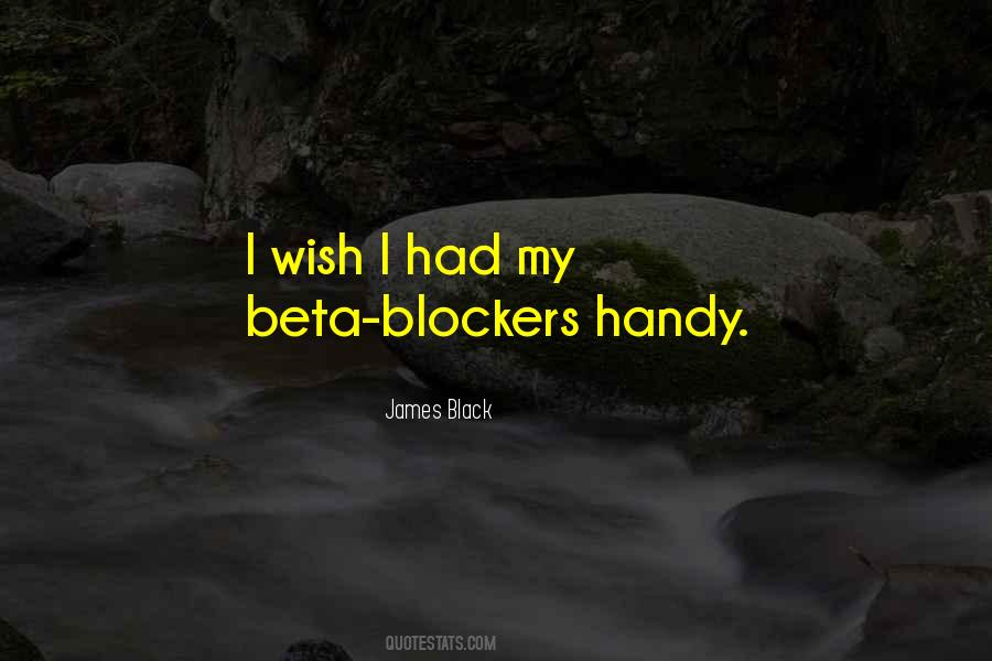 Beta Blockers Quotes #1000679