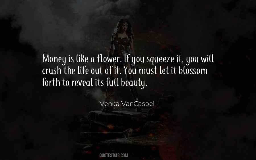 Quotes About Life Like A Flower #221690