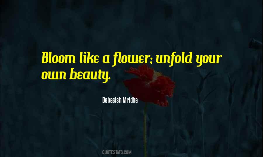 Quotes About Life Like A Flower #723251