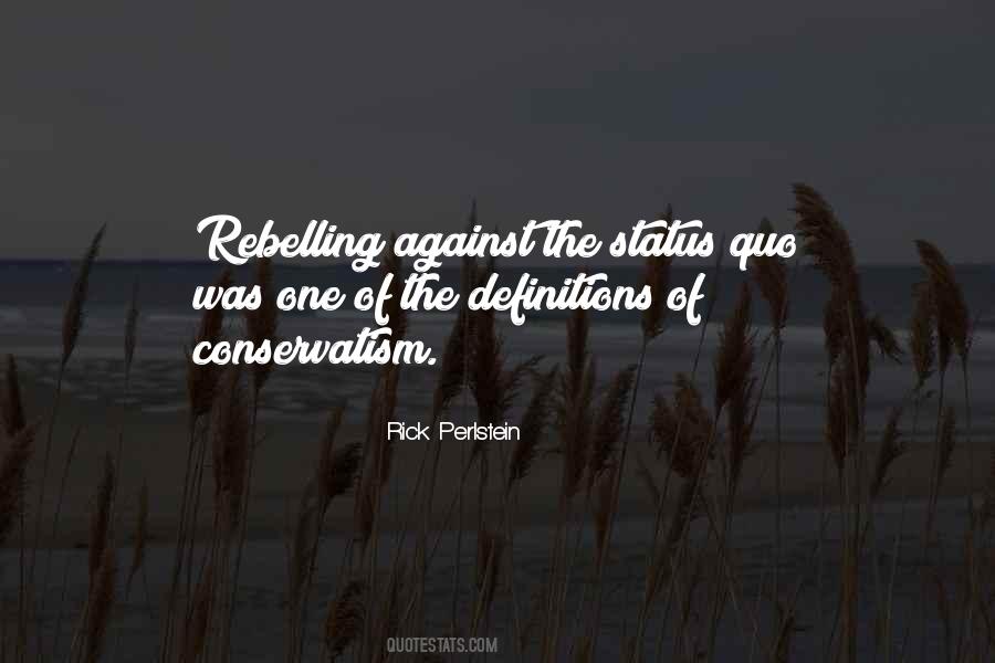 Quotes About Rebelling #1108737