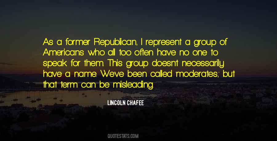 Quotes About Moderates #1340896