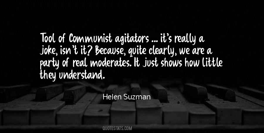 Quotes About Moderates #1770689