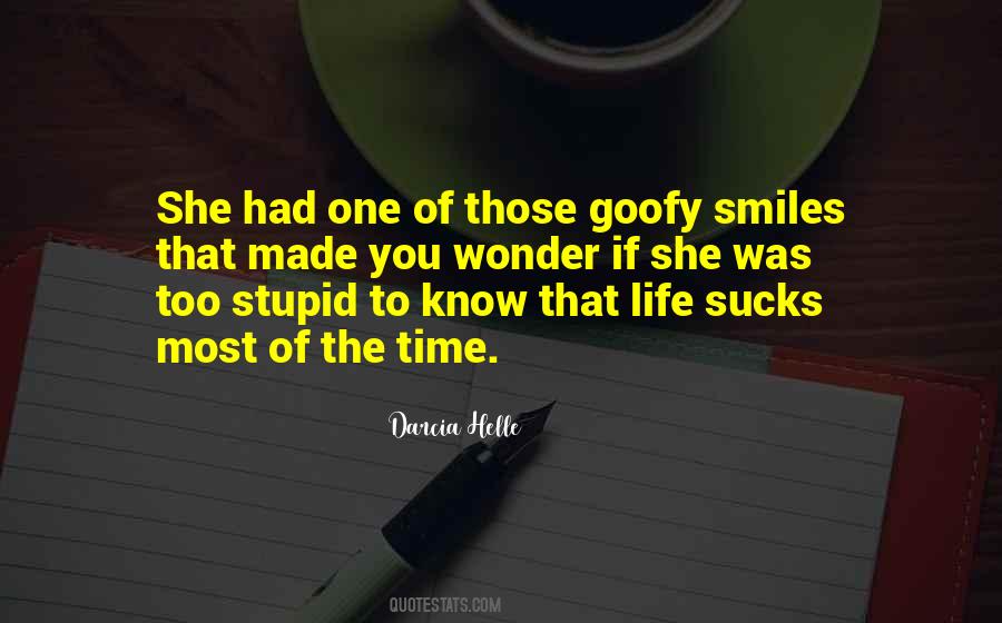 Quotes About Goofy #1237274