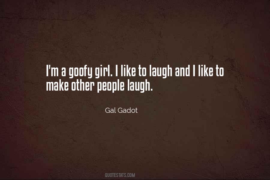 Quotes About Goofy #1438751