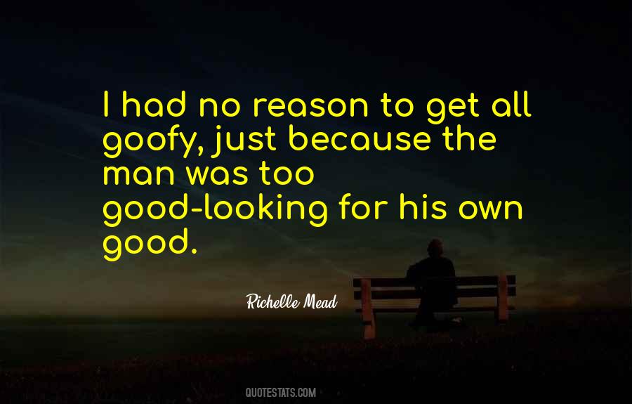 Quotes About Goofy #1808486