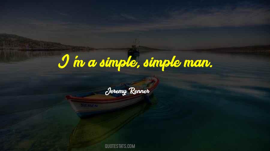 Quotes About Simple Man #1167341