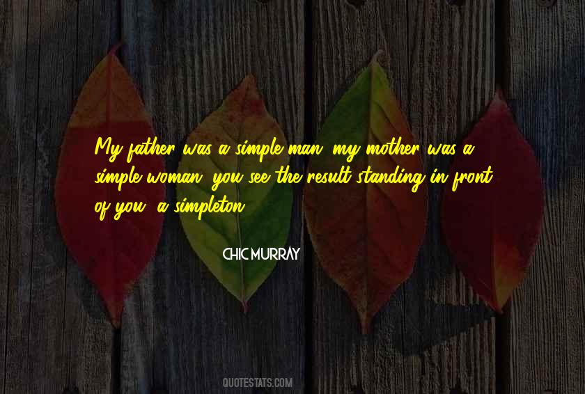 Quotes About Simple Man #1533791