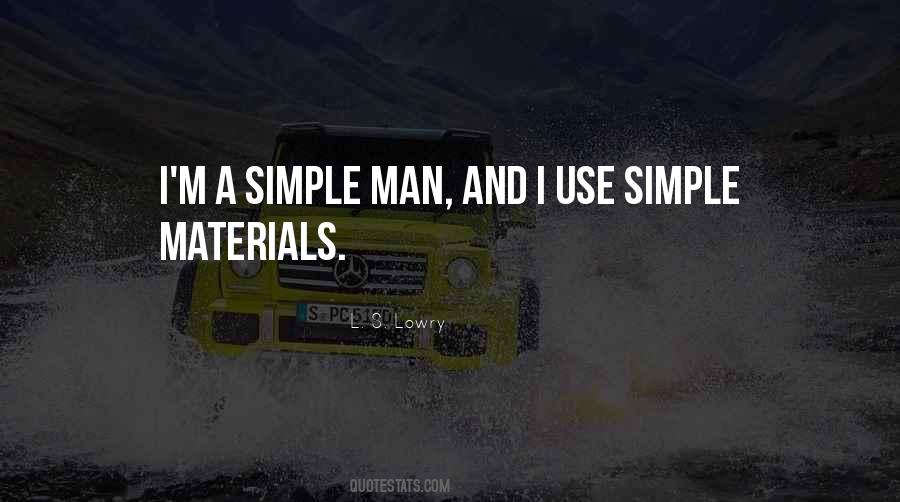 Quotes About Simple Man #1546854