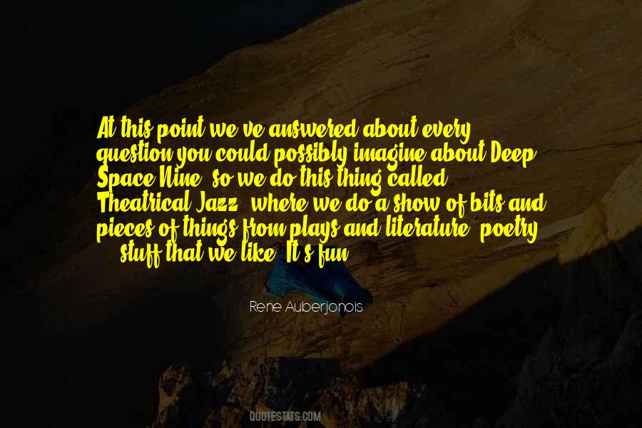 Deep Stuff Quotes #1507367