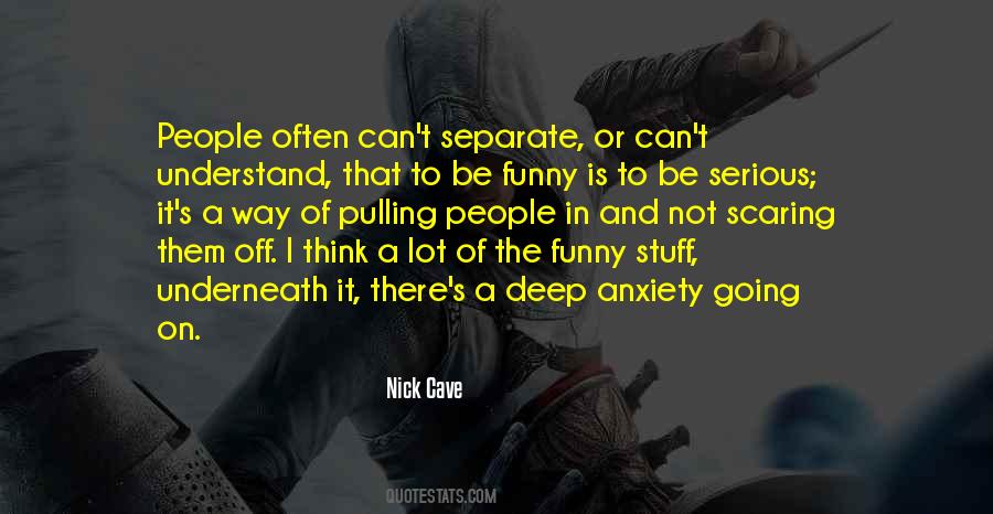 Deep Stuff Quotes #540965