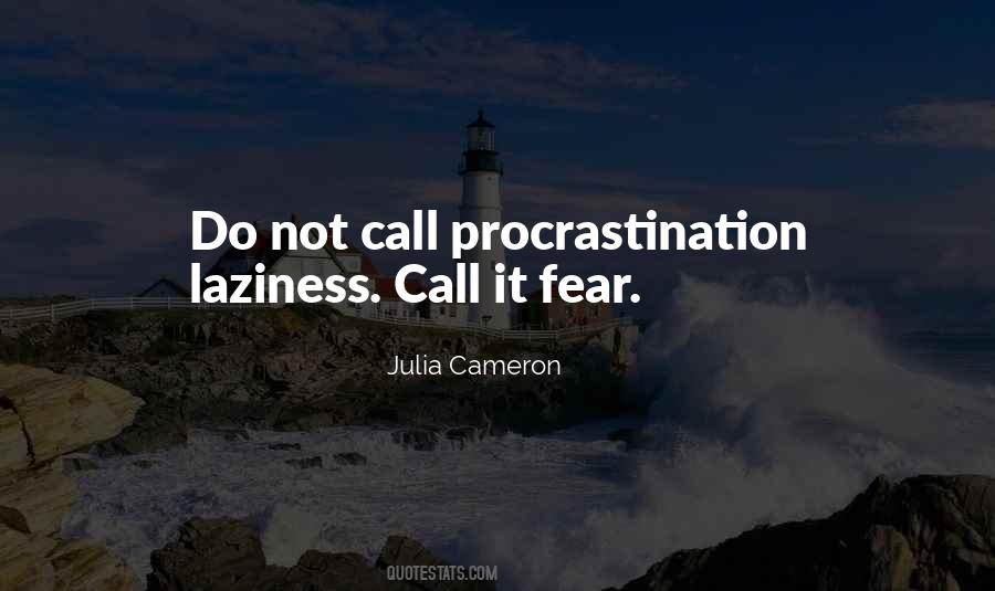 Quotes About Procrastination #1213306