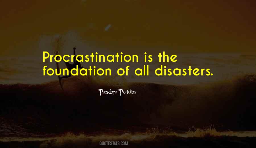 Quotes About Procrastination #1296421