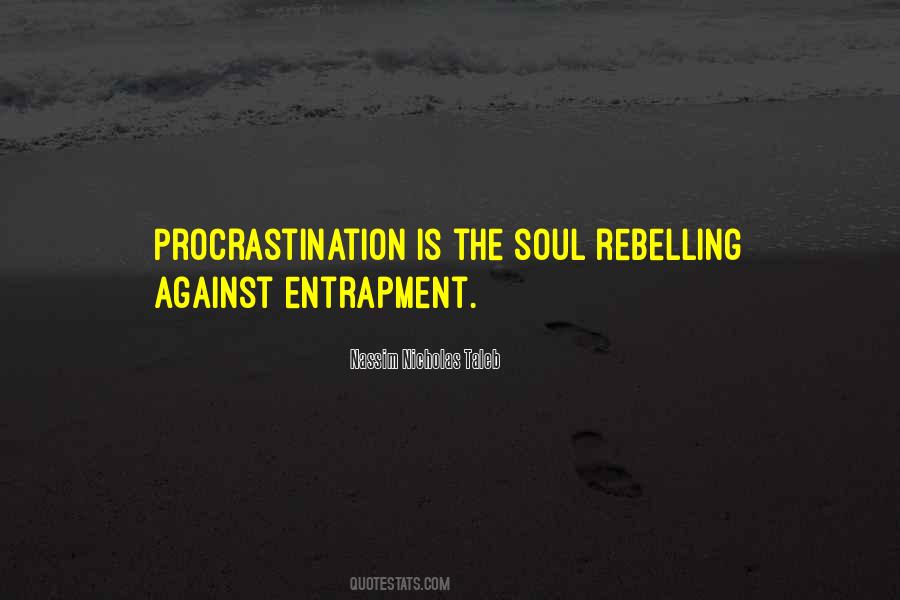 Quotes About Procrastination #1336273