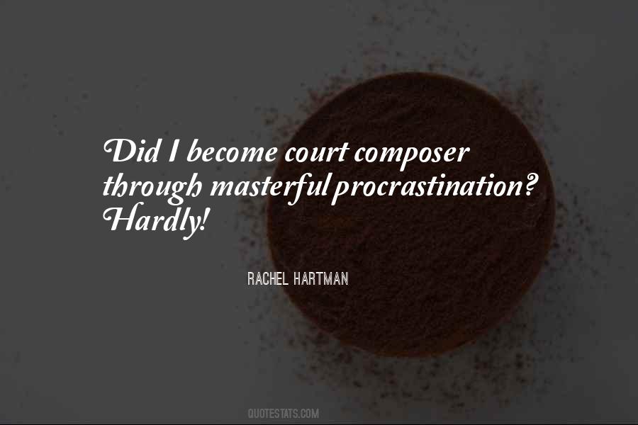 Quotes About Procrastination #1370282