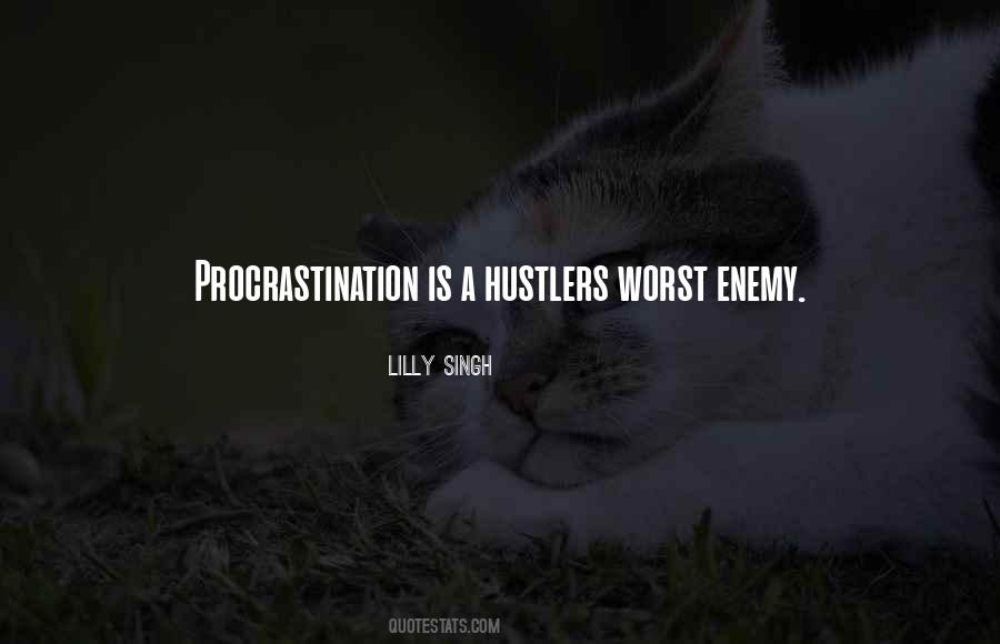 Quotes About Procrastination #1404078
