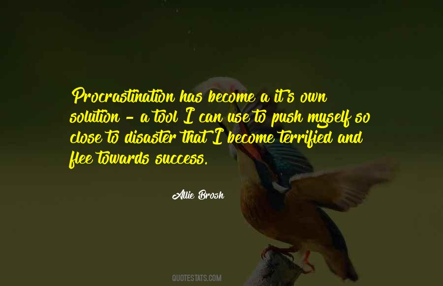 Quotes About Procrastination #1424309