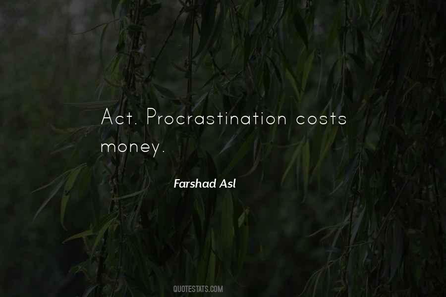 Quotes About Procrastination #1472342