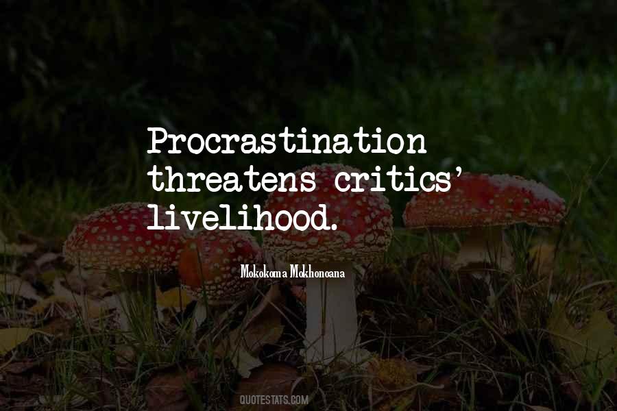 Quotes About Procrastination #1696170