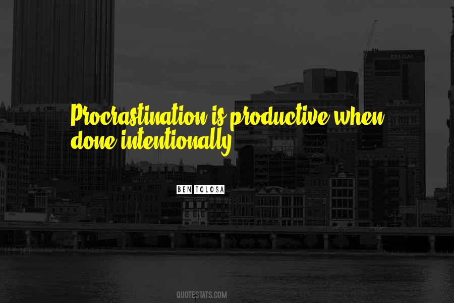 Quotes About Procrastination #1722177