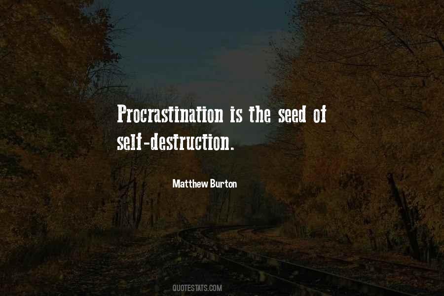 Quotes About Procrastination #1759410