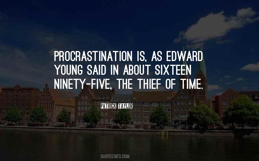 Quotes About Procrastination #1765484