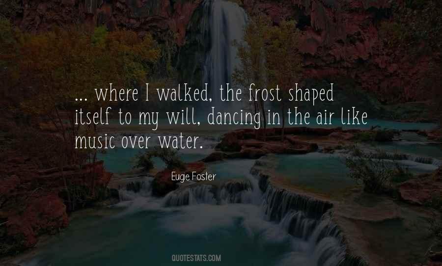 Quotes About Frost #1205281