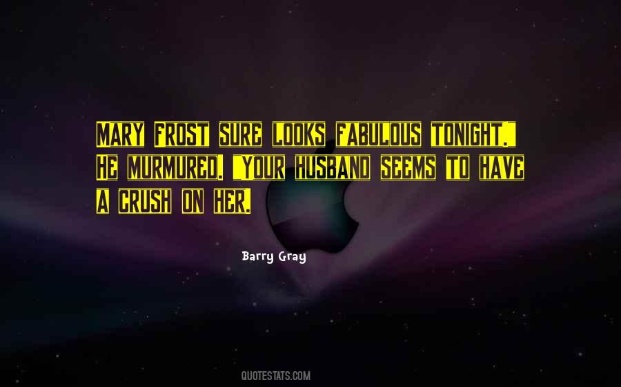 Quotes About Frost #1211314