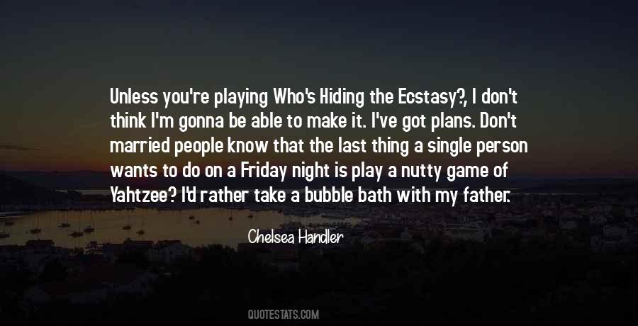 Quotes About Game Night #1311606