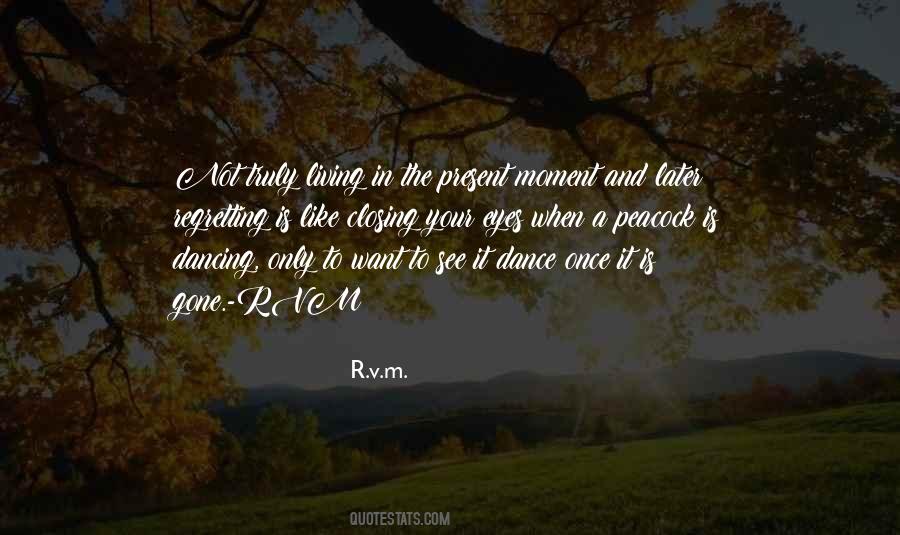 Quotes About Life Is Like A Dance #2670