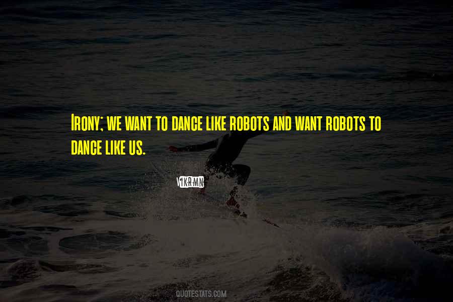 Quotes About Life Is Like A Dance #977503