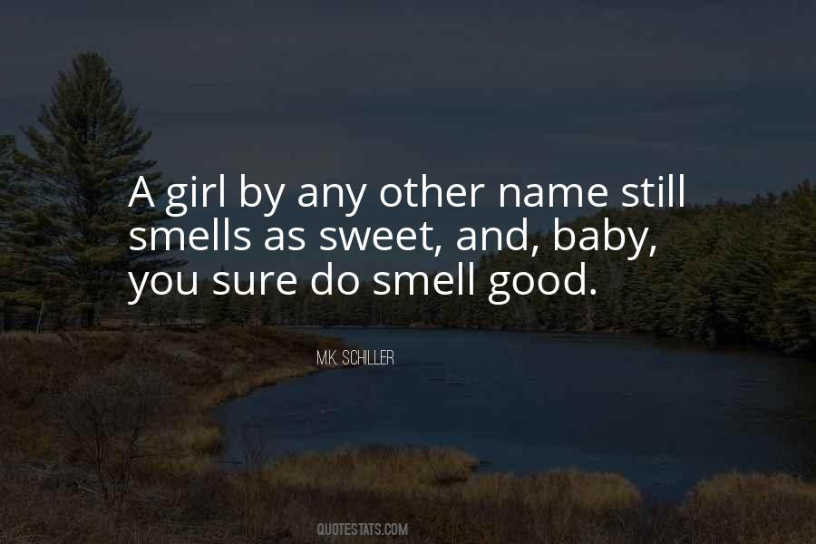 Quotes About Smell #1747005