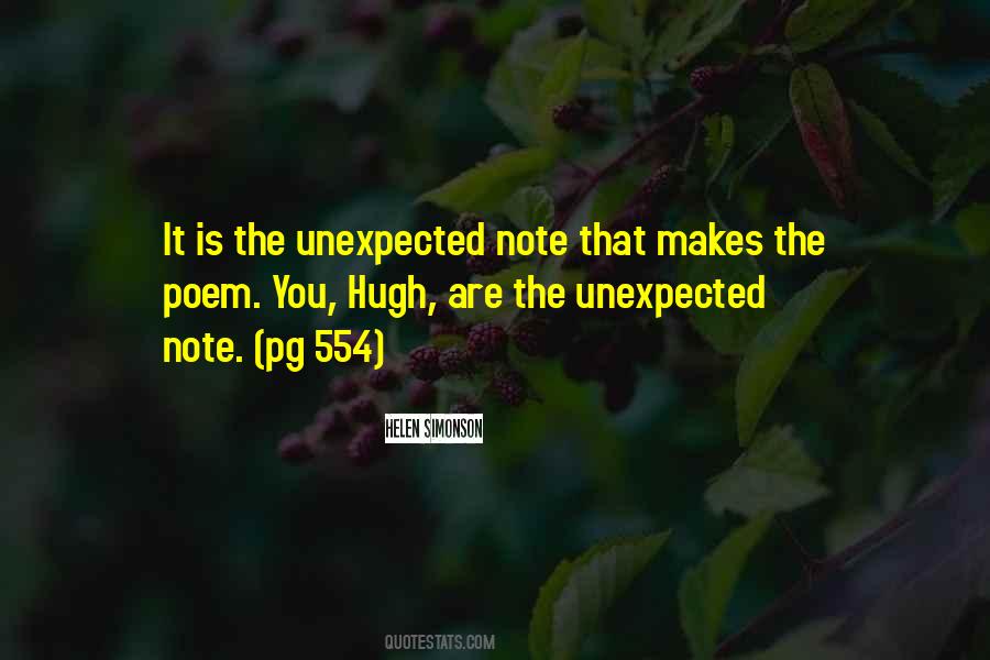 Quotes About The Unexpected #1332667