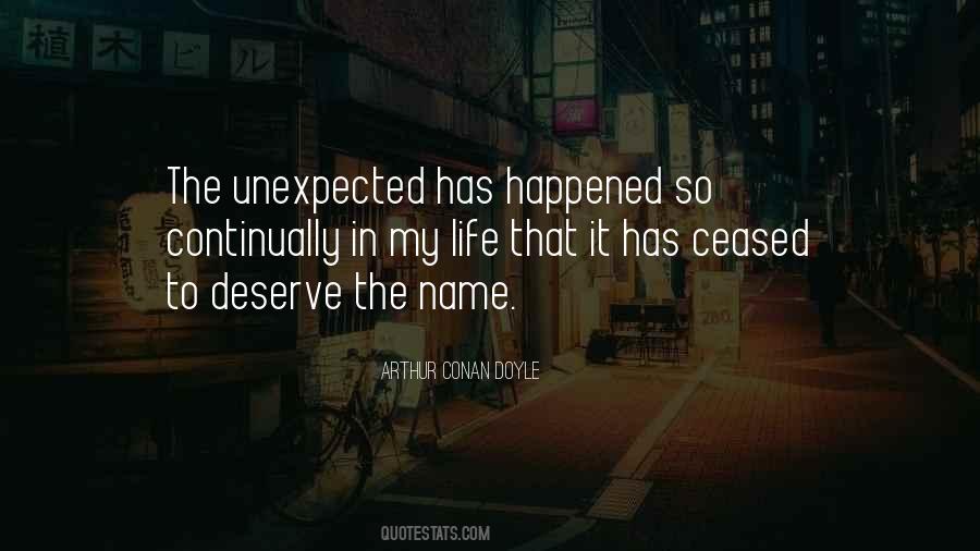 Quotes About The Unexpected #1705054