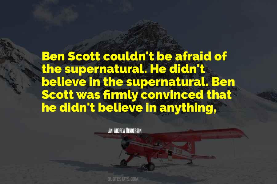 Ben Scott Quotes #1701594